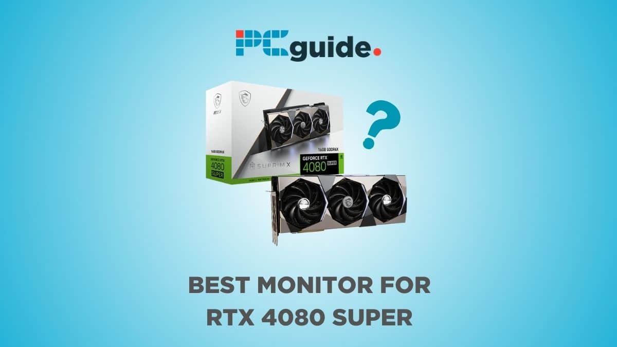 Looking for the best monitor to pair with your powerful RTX 480 Super? Discover the ideal display to make the most out of your graphics card. Image shows RTX 4080 Super on a blue background below the PCWer logo